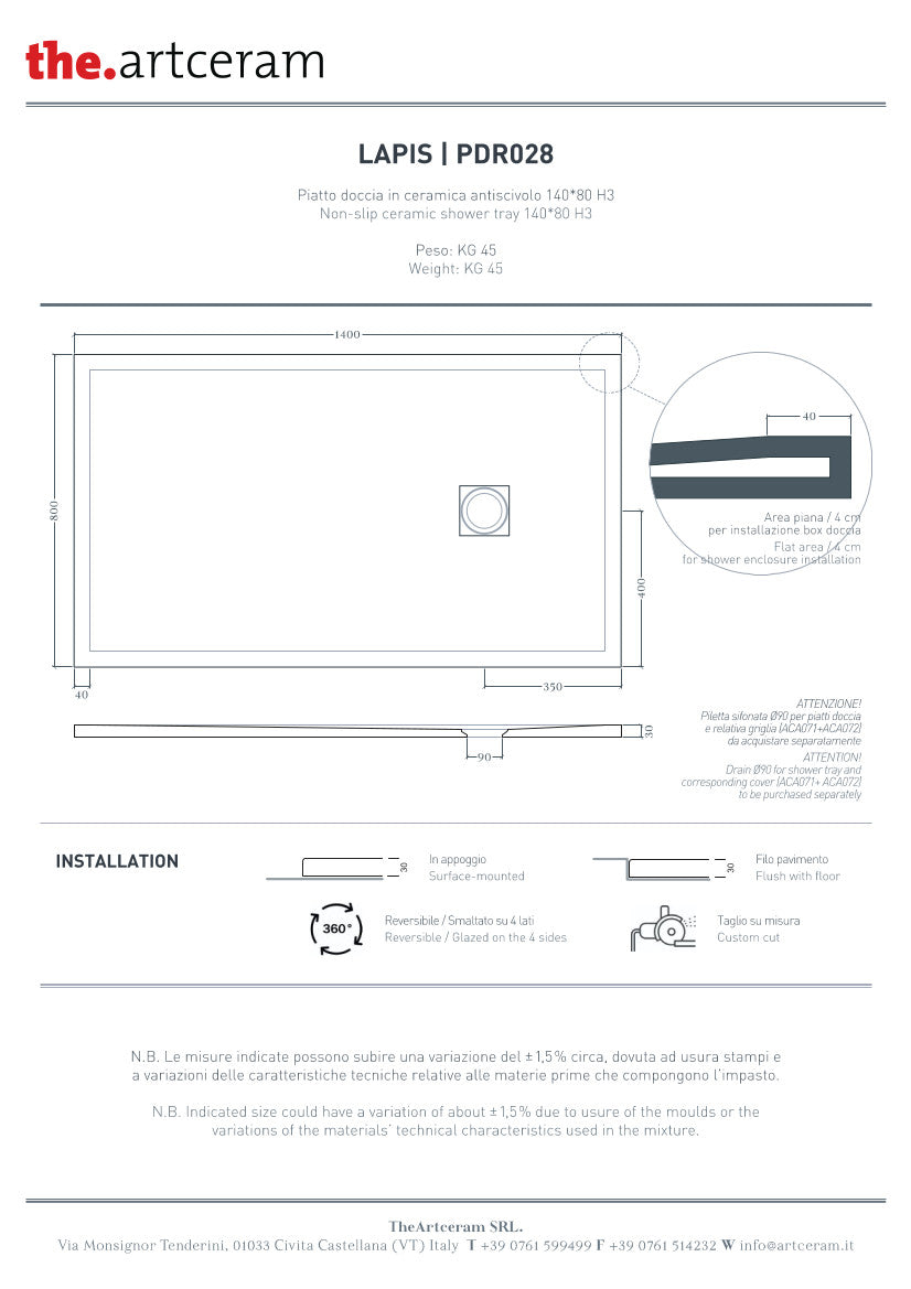 Piatto doccia 140x80 H3 Lapis