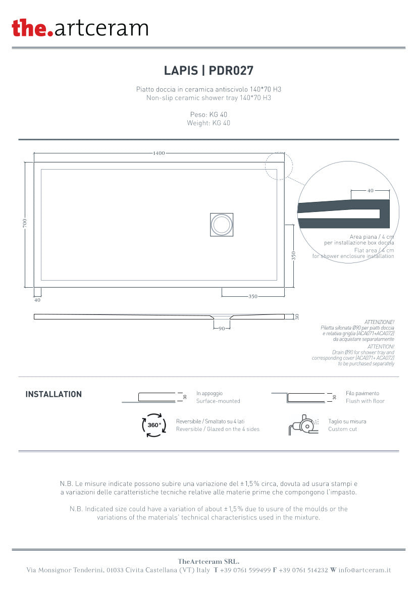 Piatto doccia 140x70 H3 Lapis